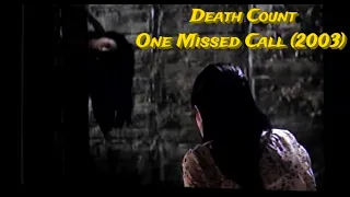 One Missed Call (2003) - Kill Count | Death Count | Carnage Count