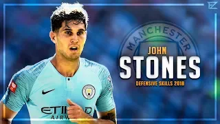 John Stones 2018/19 ▬ England & Manchester City ● Amazing Defensive Skills & Goals - HD