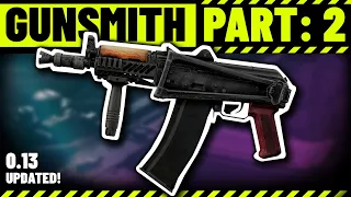 Cheapest Gunsmith Part - 2 Guide - Escape From Tarkov Patch 0.13