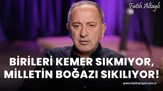 Fatih Altaylı yorumluyor: "Birileri kemer sıkmıyor diye milletin boğazı sıkılıyor!"