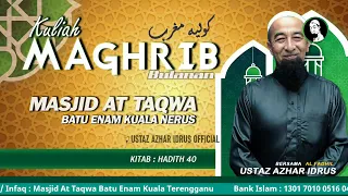 🔴 UAI LIVE : 31/01/2024 Kuliyyah Maghrib Bulanan & Soal Jawab Agama - Ustaz Azhar Idrus