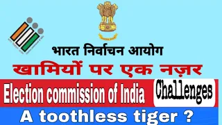 Election commission of India | Powers Issues and Analysis | Electoral Reforms | ECI and challenges