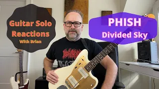 Guitar Solo Reactions ~ PHISH ~ Divided Sky