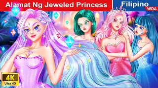 Alamat Ng Jeweled Princess 💎 Legend Of The Jewelry Princess in Filipino ️✨ @WOAFilipinoFairyTales