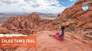 Calico Tanks Trail - The Most Popular Hike in Red Rock Canyon NCA, Las Vegas