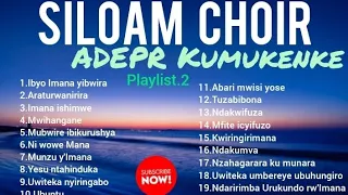 Siloam Choir Kumukenke [Non-stop playlist 2]