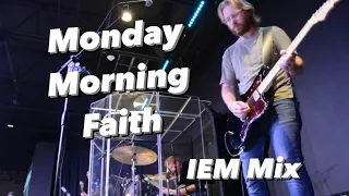 Monday Morning Faith - Electric Guitar - IEM Mix
