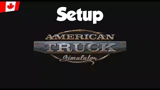 Setup – Ep. 1 – American Truck Simulator