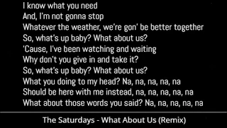 The Saturdays feat. Sean Paul - What About Us [Remix] (Lyrics)