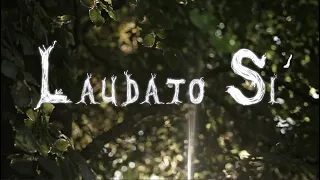 LAUDATO SI' - Louis Blanchard