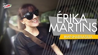 ROCK FEMININO #MINHABRASILIA COM ÉRIKA MARTINS