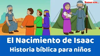 El Nacimiento de Isaac - Historia bíblica para niños