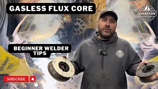 Gasless Flux Core welding. Beginner Tips