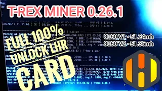 T-rex Miner 0.26.1 New Latest Version in HIVEOS - Full Unlock LHR Cards