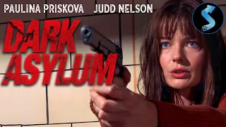 Dark Asylum | Full Horror Movie | Paulina Poriskova | Judd Nelson | Larry Drake