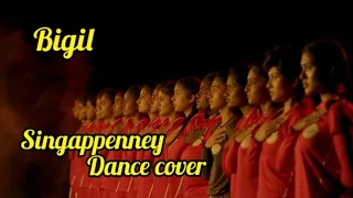 Singappenney Dance cover | Bigil |Vijay,Nayanthara | A.R.Rahman