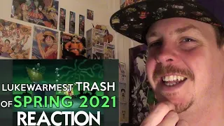 HOTTEST TRASH Anime - Spring Cleaning 2021 REACTION