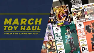 March 2021 Toy Haul | Ichiban Kuji, Banpresto, Nendoroid.... #Shorts