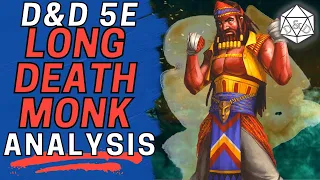 Long Death Monk: Complete Guide | D&D 5e