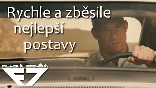 7 nejlepších postav z Rychle a zběsile