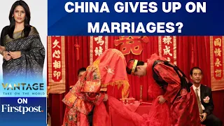Why The Chinese Don't Want To Get Married | Vantage with Palki Sharma
