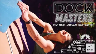 Dock Masters 2024 Semi Finals