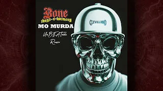 Bone Thugs -N- Harmony - Mo Murda (UnBEATable Remix)