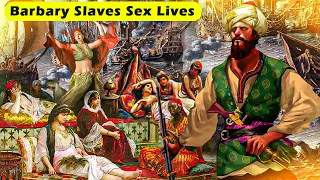 Super Nasty SEX Lives of Barbary Slaves