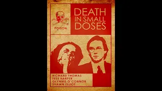 Death in Small Doses (1995) | Full Movie Evan Rachel Wood | Richard Thomas | Sean Bridgers