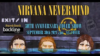 Nirvana Nevermind 30th Anniversary cover show, Exit/In 9/30 Promo