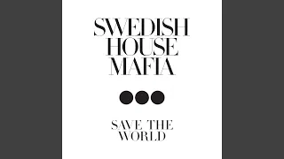 Save The World (Extended Mix)