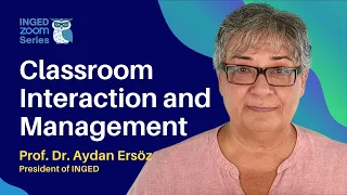 CLASSROOM INTERACTION AND MANAGEMENT