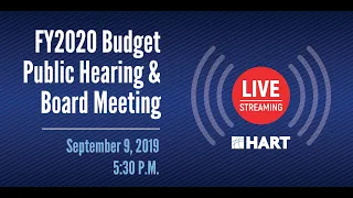 HART Board Meeting/FY2020 Budget Public Hearing - 9.09.19