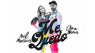 Nil Moliner, Ana Mena - Me Quedo (Videoclip Oficial)