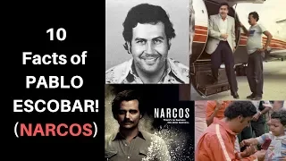 10 Interesting Facts of PABLO ESCOBAR || Narcos