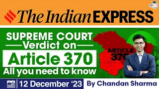 Indian Express Editorial Analysis by Chandan Sharma | 12 December 2023 | UPSC Current Affairs 2023