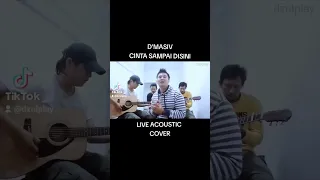 live acoustic cover Cinta Sampai Disini dari @DMASIVBANDOFFICIAL full video di yt channel dzulplay