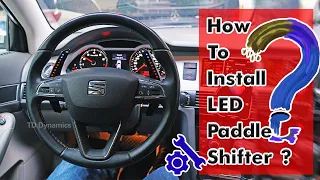 How to Install the LED Paddle  Shifter on Seat Cupra Steering Wheel/TDD Motors(2024)