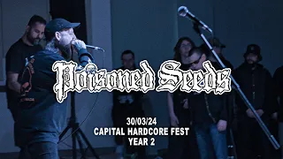 Poisoned Seeds - Capital HC Fest 30/03/24