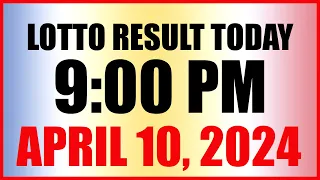 Lotto Result Today 9pm Draw April 10, 2024 Swertres Ez2 Pcso