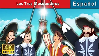 Los Tres Mosqueteros | The Three Musketeers in Spanish | @SpanishFairyTales
