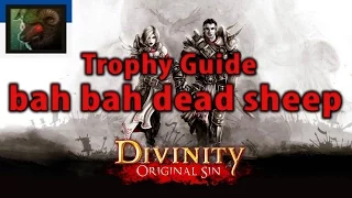 Divinity Original Sin bah bah dead sheep Trophy Achievement Guide