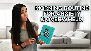 Morning Routine to Reduce Anxiety & Overwhelm | Therapist’s Tips