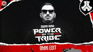 Sound Rush - Power of the Tribe (Defqon 1 Anthem 2024) (OMNI Edit) | FREE DOWNLOAD