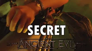 Mal ancien (Ancient Evil) — Secret principal