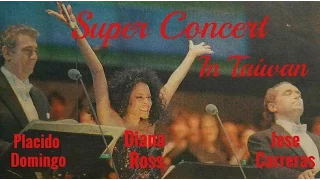 Diana Ross, Placido Domingo & Jose Carreras Super Concert Taipei, Taiwan 1997