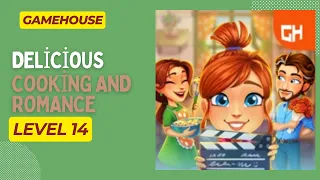 GameHouse Delicious Cooking and Romance Level 14