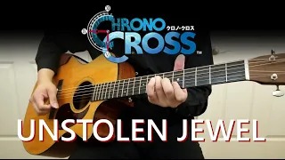 Radical Dreamers ~ Unstolen Jewel (Chrono Cross Ending Theme) | Fingerstyle Guitar