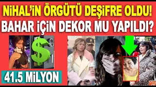 Bahar Candan Nihal Candan kardeşler davasında şok detaylar! Örgütün şifresi çözüldü!