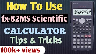 How To Use fx-82MS Scientific Calculator| How To Use Scientific Calculator| Scientific Calculator|